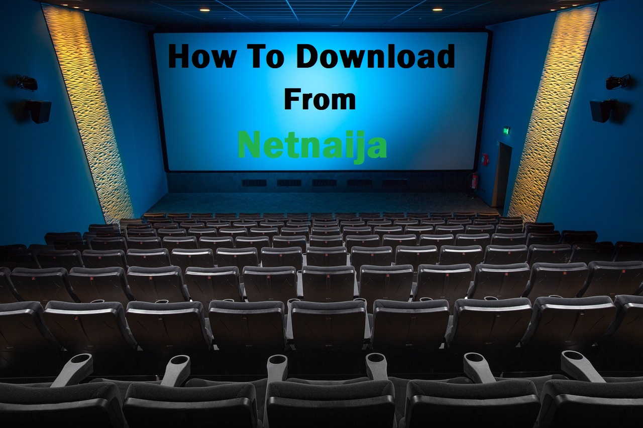 Netnaija Movies - How To Download From Netnaija