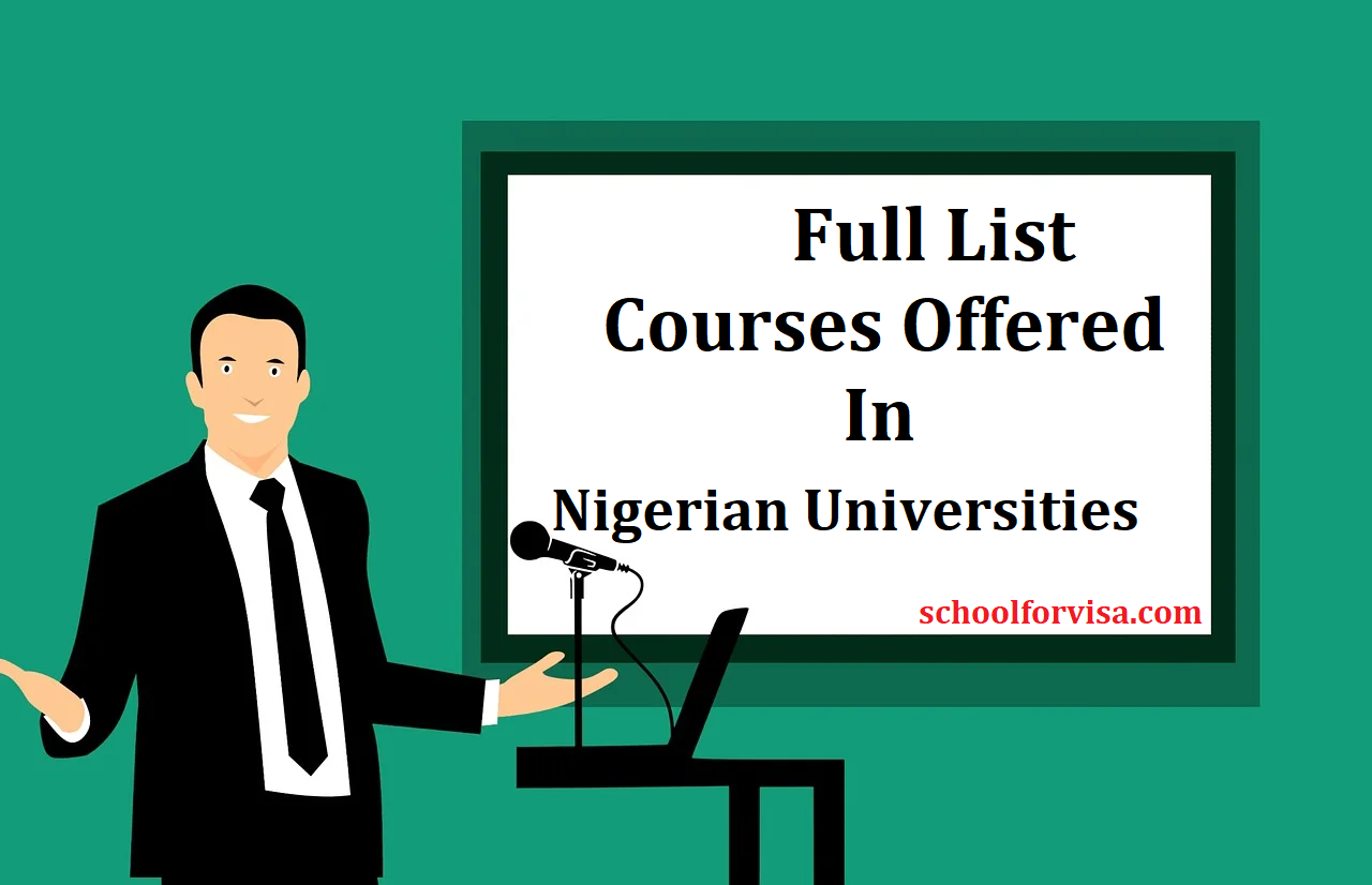 Courses Offered In Nigerian Universities