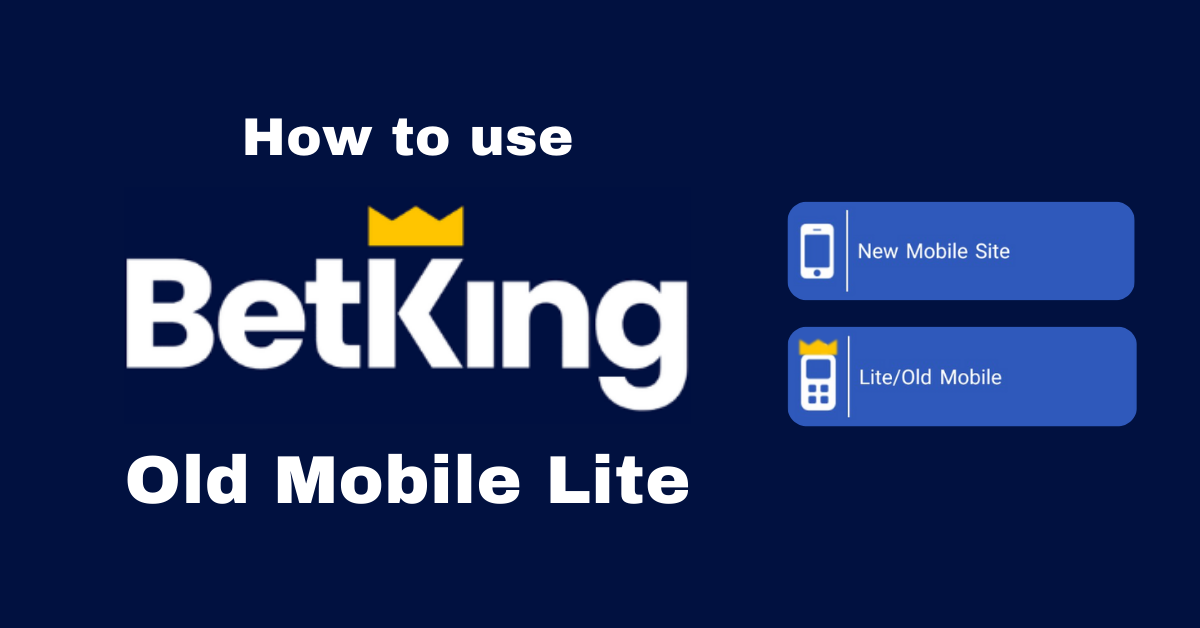 old mobile betking
