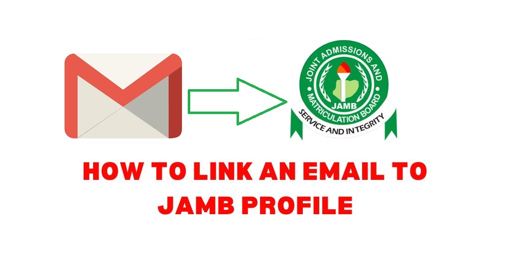 How to Link Email to JAMB