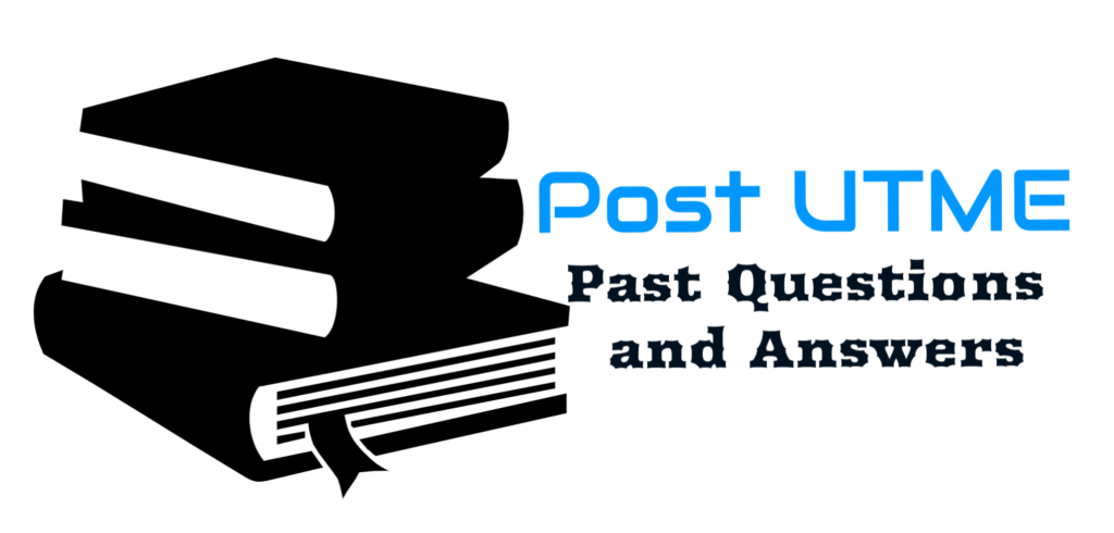 Post UTME Past Questions