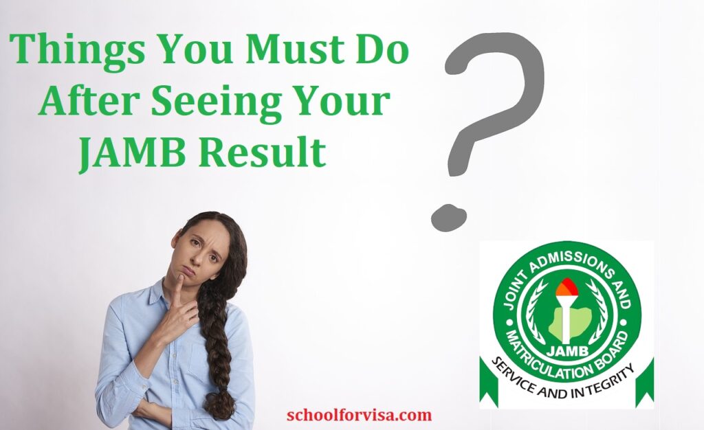 Things You Must Do After Seeing Your JAMB Result